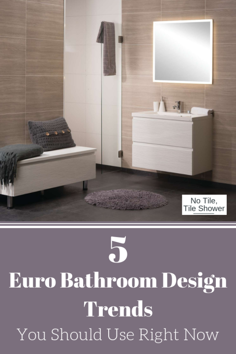 5 Euro Bathroom Design Trends You Should Use Right Not | Innovate Building Solutions | #TileShower #LaminatePanels #BathroomWallPanels