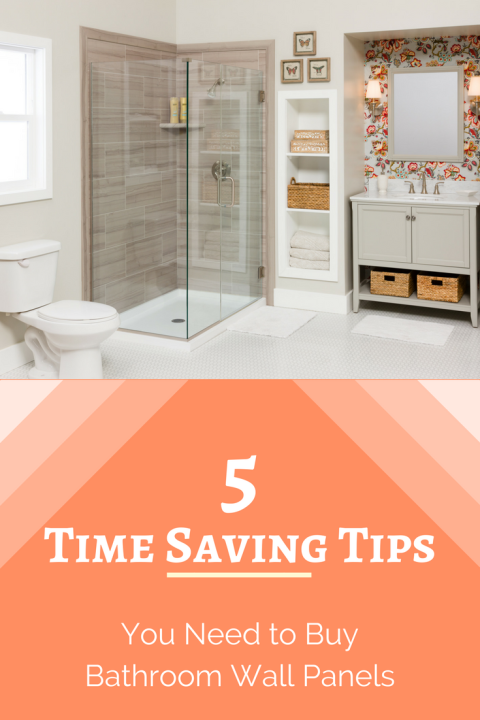 5 Time Saving Tips You Need to Buy Bathroom Wall Panels | Innovate Building Solutions | #BathroomPanels #BathroomTips #WallSurrounds