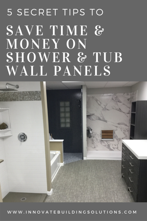 5 secret tips to save time and money selecting shower and tub wall panels | Innovate Building Solutions
