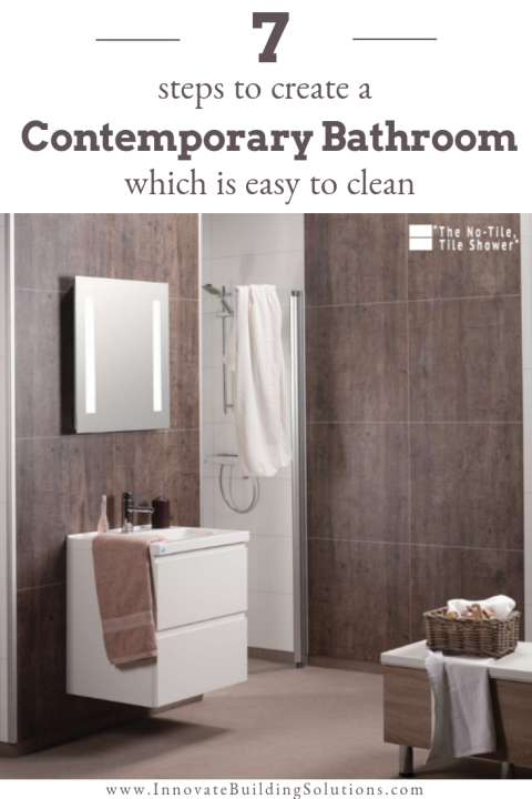 7 Steps to create a contemporary bathroom which is easy to clean | Innovate Building Solutions | #BathroomRemodeling #ContemporaryBathroom #WallPanels #LowProfileBase