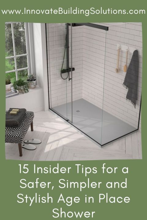 Blog Post - Opening image - 15 ideas age in place shower safer simpler stylish | Innovate Building Solutions #AgeInPlace #ShowerRemodel #BathroomRemodel