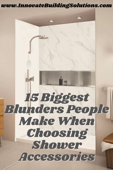 Blog Post - Opening image how to choose shower accessories | Innovate Building Solutions #ShowerAccessories #ShowerRemodel #BathroomRemodel