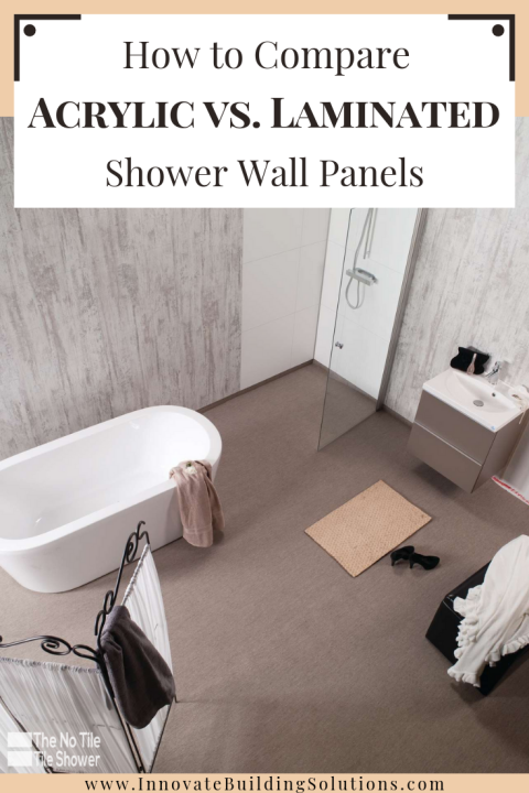 Comparing acrylic vs laminated shower wall panels | Innovate Building Solutions | #AcrylicShower #BathroomRemodeling #ShowerPanels #LaminateWallPanels