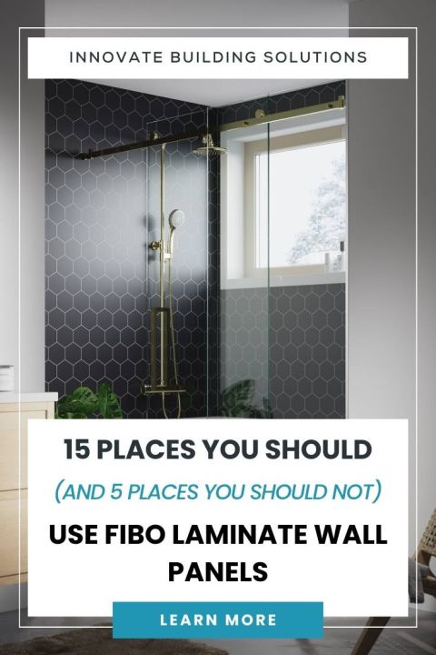 OPENING Pinterest 15 Places You Should (and 5 Places You Should Not) Use Fibo Laminate Wall Panels | Cleveland, OH | Bathroom Remodeling In Cleveland Ohio | Bathroom Companies near me