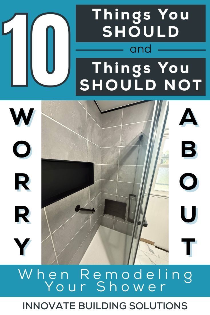 Opening Image - 10 Things You Should and 10 Things You Shouldn't Worry About When Remodeling Your Shower - Innovate Building Solutions, Walk In Shower Remodeling, Custom Bathroom Shower, Beautiful Shower Renovations, DIY Custom Shower Designs