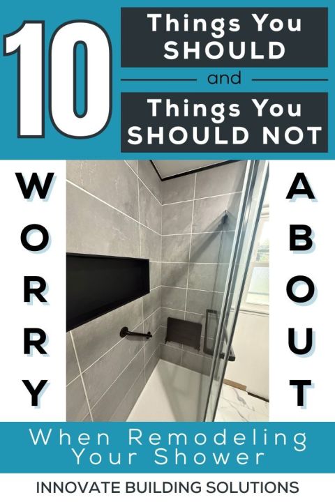 Opening Image - 10 Things You Should and 10 Things You Shouldn't Worry About When Remodeling Your Shower - Innovate Building Solutions, Walk In Shower Remodeling, Custom Bathroom Shower, Beautiful Shower Renovations, DIY Custom Shower Designs