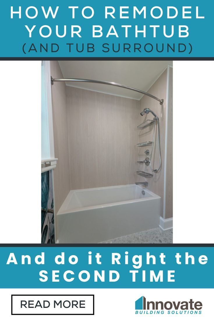 Opening Image - How to Remodel Your Bathtub (and Tub Surround) and do it Right the SECOND TIME! - Innovate Building Solutions, Bathtub Remodeling, Bathroom Renovation Ideas, Home Improvement Project, Shower Wall Panels