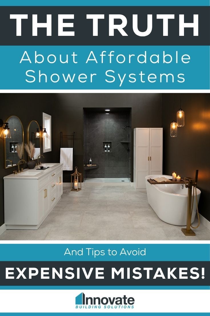 Opening Image - The Truth About Affordable Shower Systems (with Tips to Avoid Expensive Mistakes) - Innovate Building Solutions, Beautiful Bathroom Remodels, Affordable Custom Shower, DIY Bathroom Showers, Bathroom Renovation Tips