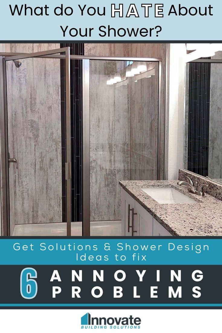 Opening Image - What do you HATE About Your Shower Get Solutions and Shower Design Ideas to fix 6 Annoying Problems - Innovate Building Solutions, Modern Bathroom Showers, Shower Replacement Designs, Bathroom Remodeling Concepts, Walk In Shower Ideas