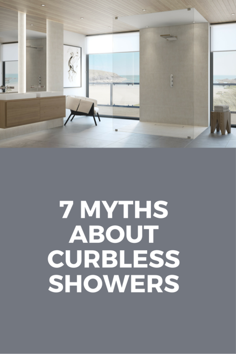 7 Myths about Curbless One Level Shower