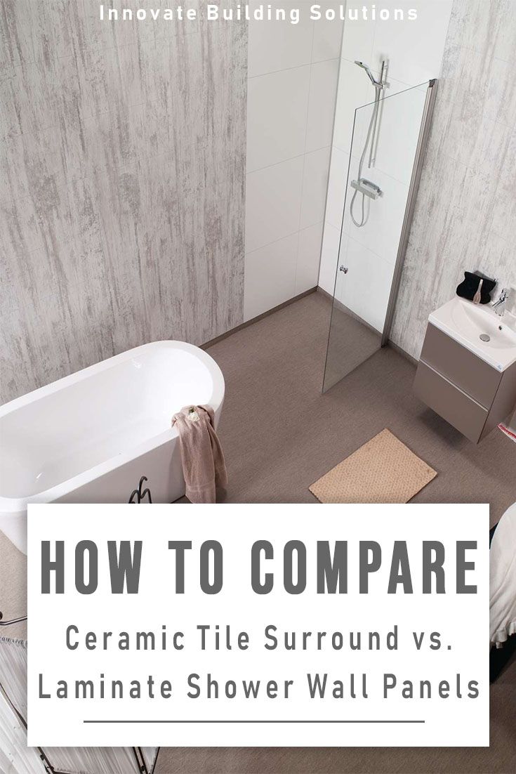 How To Compare A Ceramic Tile Surround Laminate Bathroom