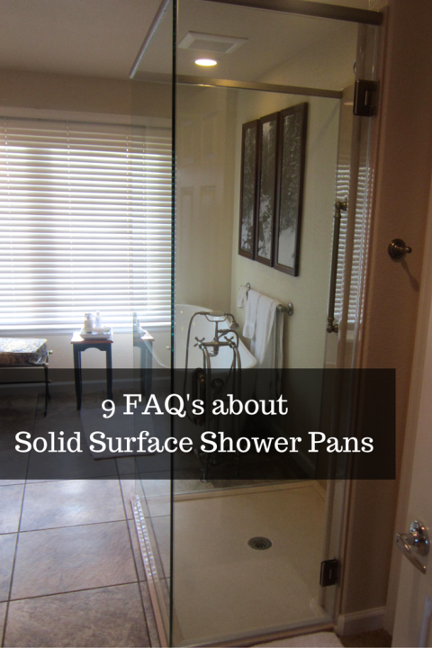 9 Frequently Asked Questions about Solid Surface Shower Pans