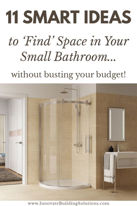 Pinterest image 11 smart ideas for a small bathroom won't bust the budget | Innovate Building Solutions | #BathroomRemodel #ShowerRemodel #SmallBathroom #TinyBathroom