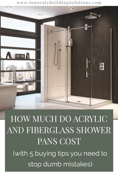 Pinterest image how much do acrylic and fiberglass shower pans cost | Innovate Building Solutions | #FiberglassAcrylic #ShowerAcrylic #ShowerBase #BathroomRemodel