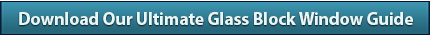 Glass Block Window Ultimate Guide