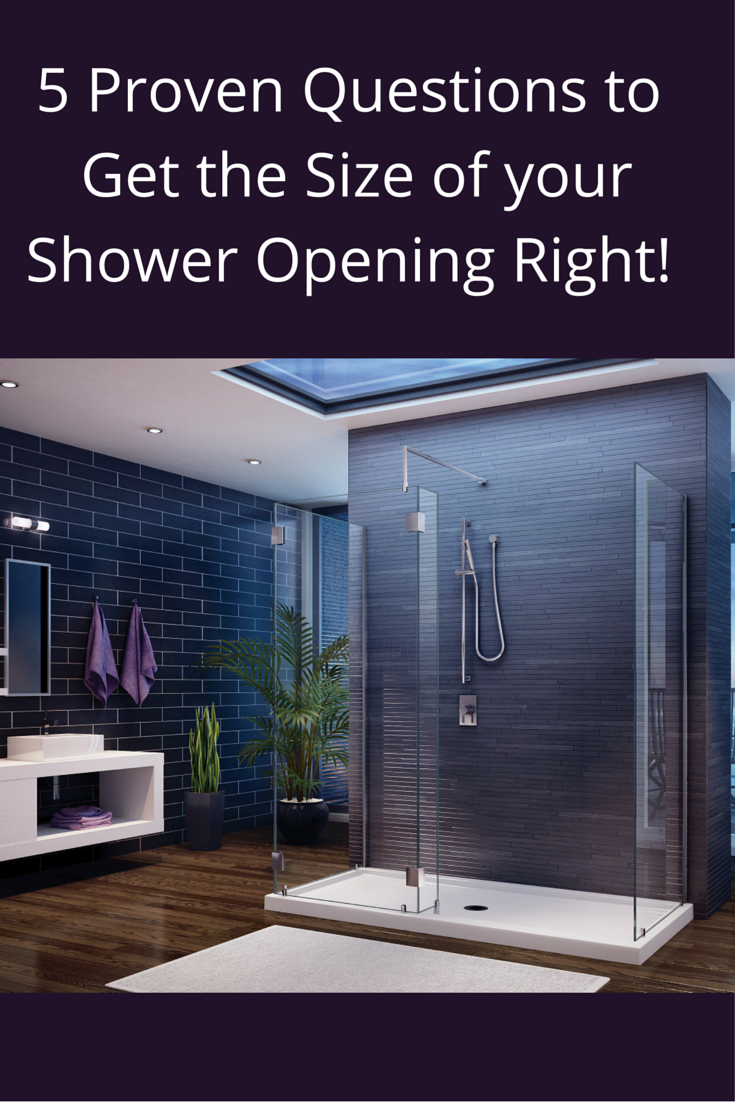 5 Proven Questions to Get the Size of Your Shower Opening Right | Innovate Building Solutions #Shower #Remodeling #Bathroom #ShowerDoor