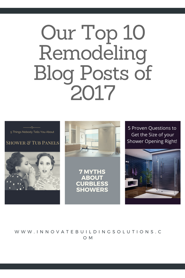 Our Top 10 Bathroom Remodeling Blog Posts of 2017 | Innovate Building Solutions #Remodeling #Blog #Bathroom