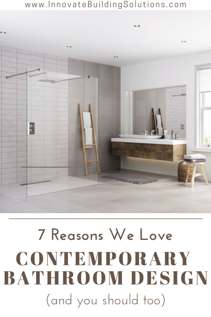 7 Contemporary Bathroom Design Ideas & Tips - Reasons Why We Love Contemporary Bathroom Designs