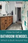 How to Get a Bathroom Remodel Which is Built Around You