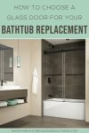 How to Choose a Glass Door for your Bathtub Replacement