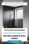 15 Places You Should (and 5 Places You Should Not) Use Fibo Laminate Wall Panels