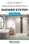 How to Get a Wholesale Price on a Shower System