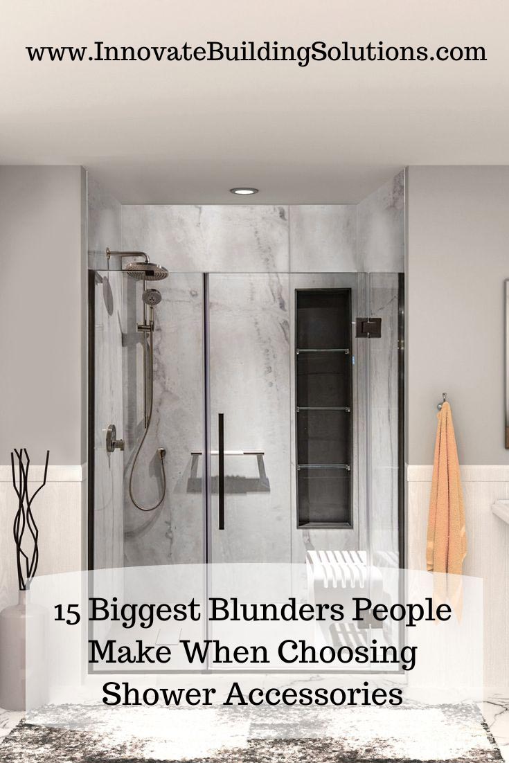 Must-Have Accessories for Your Shower - Innovate Building Solutions Blog -  Home Remodeling, Design Ideas & Advice