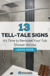 13 Tell-Tale Signs it’s Time To Remodel Your Tub Shower Alcove