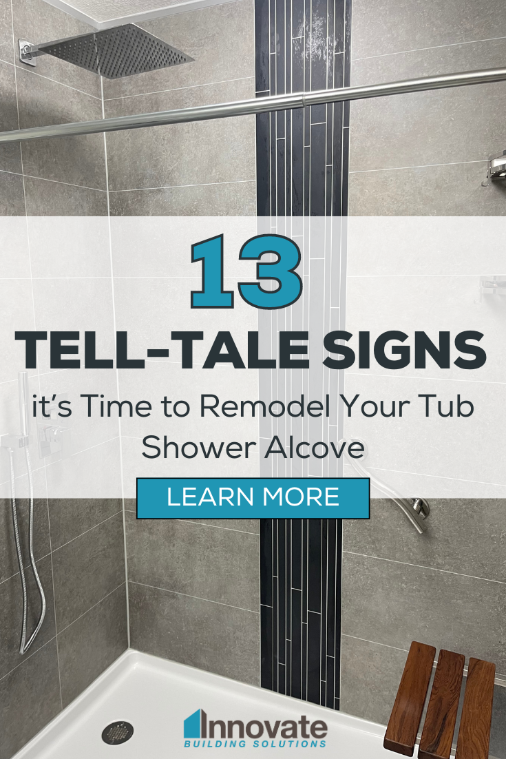 OPENING 13 Tell-Tale Signs it’s Time To Remodel Your Tub Shower Alcove