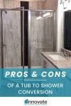 The Pros and Cons of a Tub to Shower Conversion.
