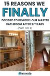 15 Reasons we FINALLY decided to remodel our master bathroom after 27 years (written by an embarrassed bathroom blogger) – Part 1 of a 3 part series