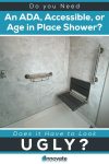 Opening Image - Do you Need an ADA, Accessible, or Age In Place Shower And Does it Have to Look Ugly? - Innovate Building Solutions, Accessible Shower Design, Modern Home Showers, Bathroom Shower Concepts, Beautiful Age In Place Showers